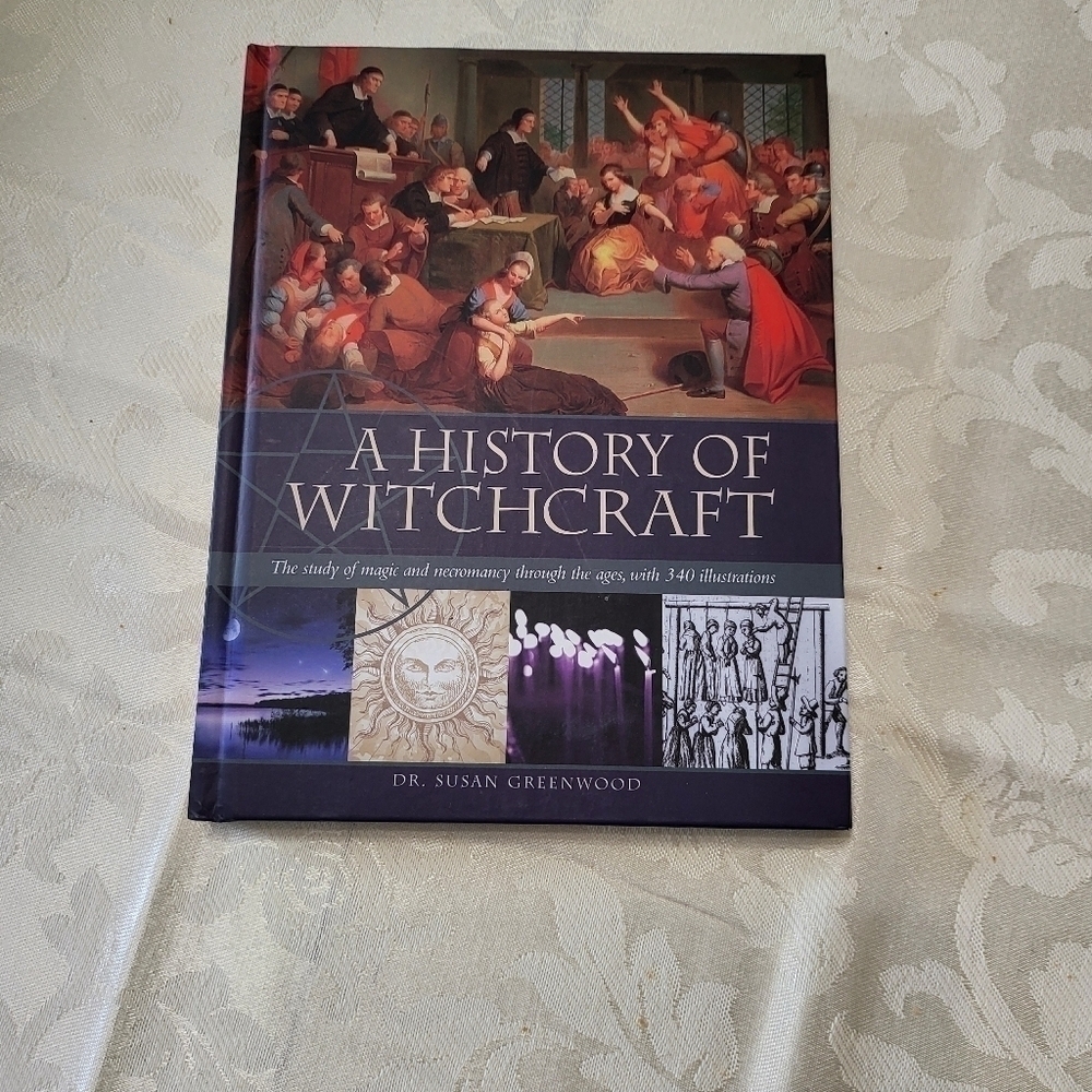 A History of Witchcraft Dr. Susan Greenwood